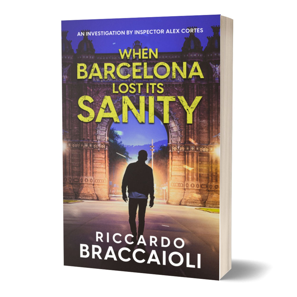 when barcelona lost its sanity crime paperback